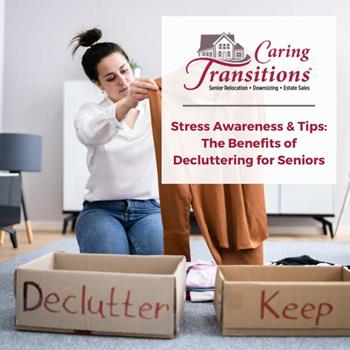Stress Awareness and Tips: The Benefits of Decluttering for Seniors
